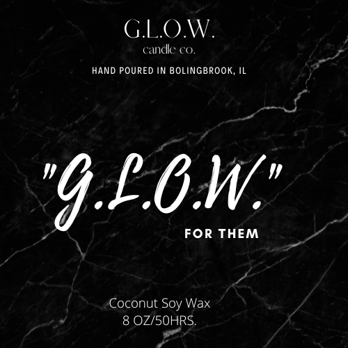 G.L.O.W. For Them (Limited Edition) In Honor of Brave RON!